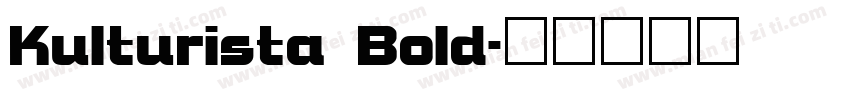 Kulturista Bold字体转换